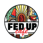 FED UP CAFE